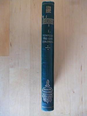 Imagen del vendedor de The Handy-Volume. Shakspeare. Volume I. The Tempest. Two Gentlemen of Verona. Comedy of Errors. a la venta por Versandantiquariat Harald Gross