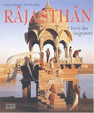 Râjasthân : Terre des seigneurs