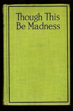 Seller image for Though This Be Madness for sale by Gyre & Gimble