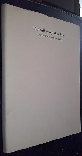 Imagen del vendedor de El Aguilucho y Don Juan (Una finca, un hombre, una poca en Murcia) a la venta por Librera La Candela