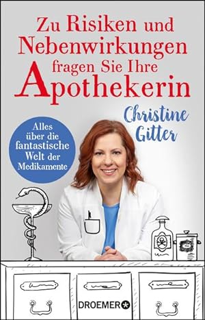 Seller image for Zu Risiken und Nebenwirkungen fragen Sie Ihre Apothekerin for sale by Rheinberg-Buch Andreas Meier eK