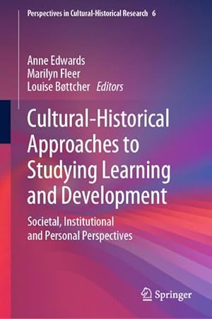 Seller image for Cultural-Historical Approaches to Studying Learning and Development : Societal, Institutional and Personal Perspectives for sale by AHA-BUCH GmbH
