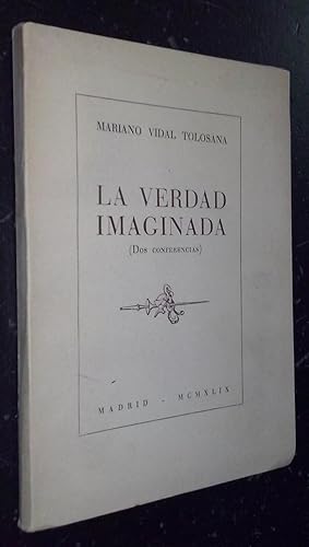 Imagen del vendedor de La verdad imaginada (Dos conferencias) a la venta por Librera La Candela