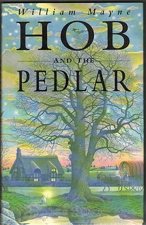 Seller image for Hob and the Pedlar. for sale by R.G. Watkins Books and Prints