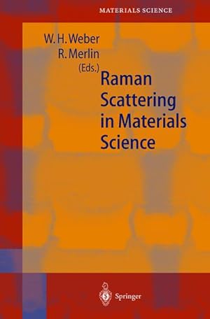 Image du vendeur pour Raman Scattering in Materials Science mis en vente par BuchWeltWeit Ludwig Meier e.K.