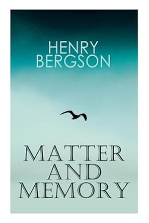 Seller image for THE Matter and Memory for sale by GreatBookPrices