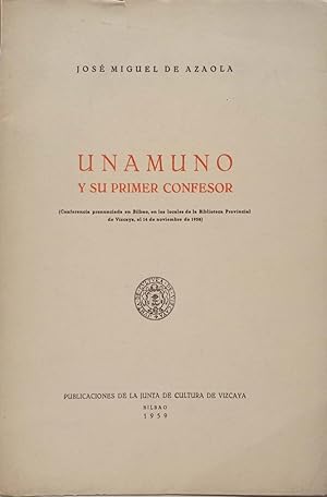 Unamuno y su primer confesor