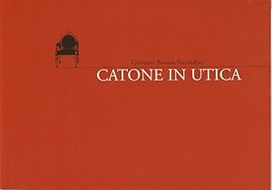 Seller image for Programmheft CATONE IN UTICA. Premiere 12. Oktober 2003 Spielzeit 2003 / 2004 Heft 58 for sale by Programmhefte24 Schauspiel und Musiktheater der letzten 150 Jahre