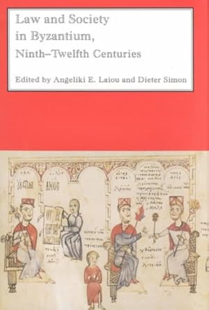 Bild des Verkufers fr Law and Society in Byzantium : Ninth-Twelfth Centuries zum Verkauf von GreatBookPrices