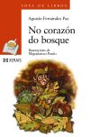 Seller image for No corazn do bosque for sale by Agapea Libros