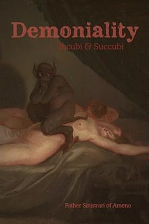 Seller image for Demoniality: Incubi and Succubi for sale by GreatBookPrices
