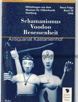 Schamanismus, Voodoo, Besessenheit,