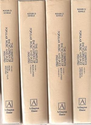 THE COMPLETE ENCYCLOPEDIA OF POPULAR MUSIC AND JAZZ, 1900-1950:; In Four Volumes