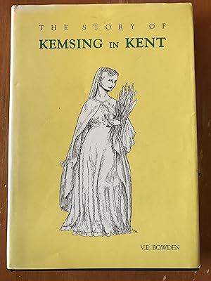 Immagine del venditore per The Story of Kemsing in Kent venduto da COVENANT HERITAGE LIBRIS