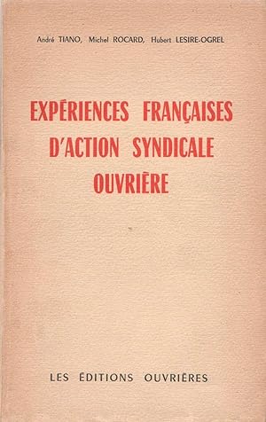Image du vendeur pour Expriences franaises d'action syndicale ouvrire mis en vente par Mouvements d'Ides - Julien Baudoin