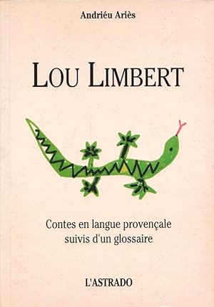 Lou Limbert. Contes en langue provençale suivis d'un glossaire