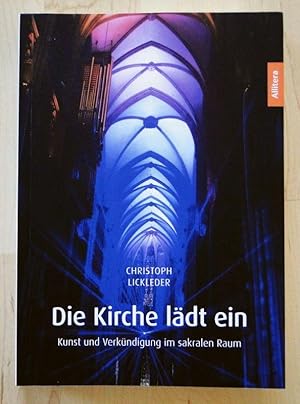 Die Kirche lädt ein. Kunst und Verkündigung im sakralen Raum (2017)