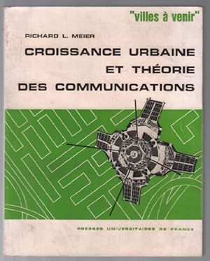 Croissance urbaine et théorie des communications