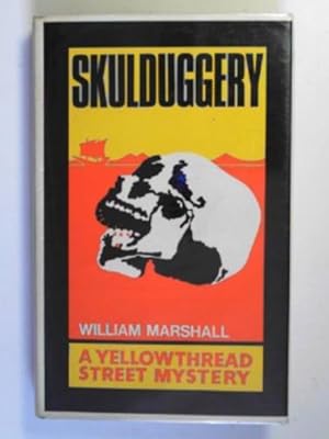 Seller image for Skulduggery: a Yellowthread Street mystery for sale by Cotswold Internet Books