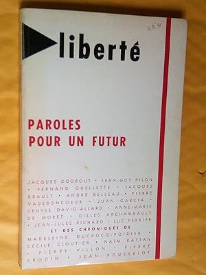 Immagine del venditore per Paroles pour un futur: Libert, no 71-72, vol. 12, nos 5-6, septembre-dcembre 1970 venduto da Claudine Bouvier