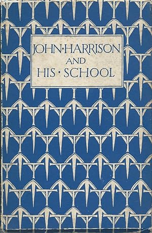 John Harrison & His School