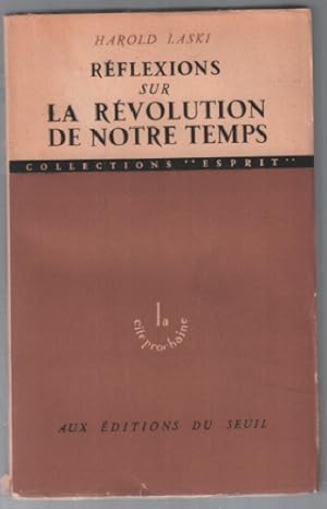 Réflexions sur la révolution de notre temps