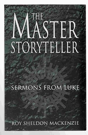 Seller image for The Master Storyteller Sermons from Luke for sale by Riverwash Books (IOBA)