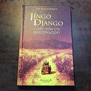 Seller image for Jingo Django. Viaje con un desconocido for sale by Kavka Libros