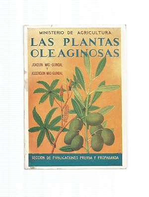 Imagen del vendedor de Las plantas oleaginosas. Sus productos y aplicaciones. a la venta por Librera El Crabo