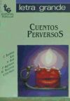 Image du vendeur pour Cuentos perversos mis en vente par Agapea Libros