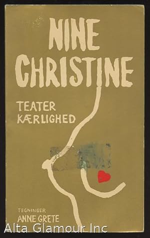 Bild des Verkufers fr NINE CHRISTINE: Teater Krlighed; Teater Krlighed zum Verkauf von Alta-Glamour Inc.