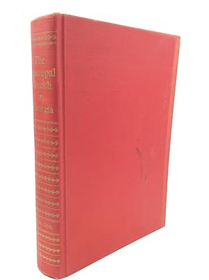 Image du vendeur pour THE EPISCOPAL CHURCH IN GEORGIA 1733-1957 mis en vente par Kubik Fine Books Ltd., ABAA