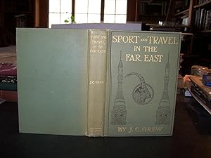 Sport and Travel in the Far East