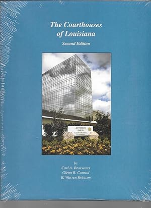 Seller image for THE COURTHOUSES OF LOUISIANA ( SECOND EDITION ) for sale by Thomas Savage, Bookseller