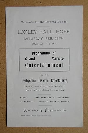 Programme of Grand Variety Entertainment. Loxley Hall, Hope, Feb 28th 1925.