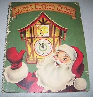Seller image for Santa's Cuckoo Clock for sale by Easy Chair Books