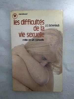 Seller image for Les difficultes de la vie sexuelle for sale by Libros Ambig