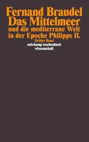 Imagen del vendedor de Das Mittelmeer und die mediterrane Welt in der Epoche Philipps II : bersetzt von Grete Osterwald und Gnter Seib. 3 Bnde a la venta por AHA-BUCH GmbH