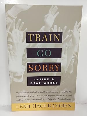 Train Go Sorry: Inside a Deaf World