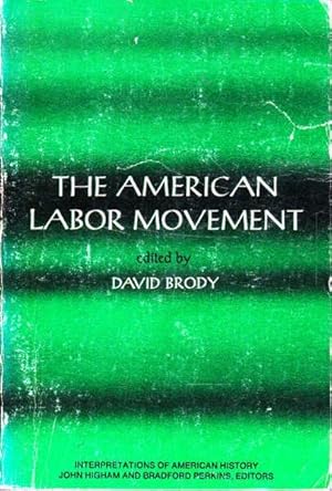 Immagine del venditore per The American Labor Movement venduto da Goulds Book Arcade, Sydney