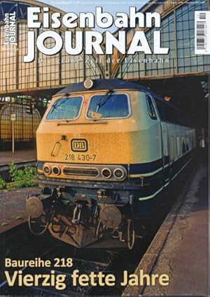 Bild des Verkufers fr Eisenbahn-Journal Heft Dezember 2016: Vierzig fette Jahre. Baureihe 218. zum Verkauf von Versandantiquariat  Rainer Wlfel