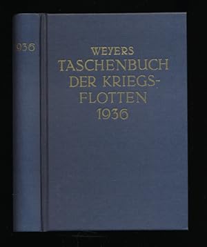 Bild des Verkufers fr Weyers Taschenbuch der Kriegsflotten 1936. 30. Jahrgang (Reprint). zum Verkauf von Versandantiquariat  Rainer Wlfel
