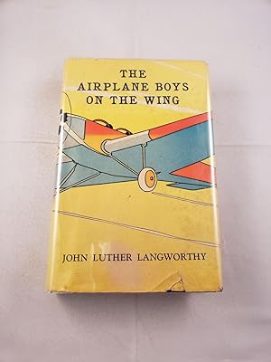Bild des Verkufers fr The Airplane Boys on the Wing or Airplane Chums in the Tropics zum Verkauf von WellRead Books A.B.A.A.