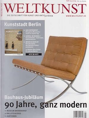 Kunststadt Berlin; Bauhaus-Jubiläum. 90 Jahre, ganz modern . Weltkunst. No. 05; 2009. 79. Jg. Zei...