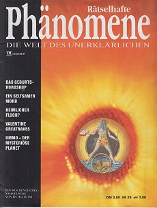 Rätselhafte Phänomene. Die Welt des Unerklärlichen. Ausgabe 97 Ein wöchentliches Sammelwerk