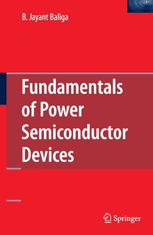 Bild des Verkufers fr Fundamentals of Power Semiconductor Devices zum Verkauf von AHA-BUCH GmbH