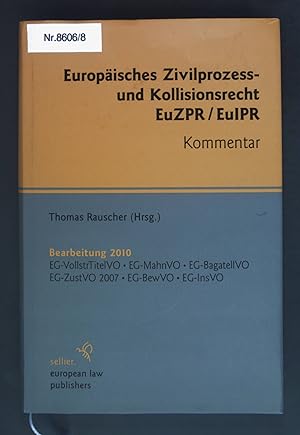 Immagine del venditore per Europisches Zivilprozess- und Kollisionsrecht / Kommentar venduto da books4less (Versandantiquariat Petra Gros GmbH & Co. KG)