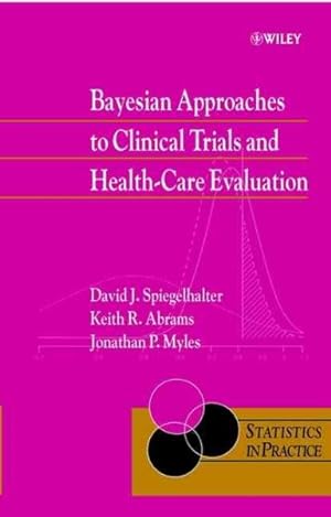 Imagen del vendedor de Bayesian Approaches to Clinical Trials and Health Care a la venta por GreatBookPrices