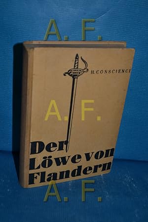 Bild des Verkufers fr Der Lwe von Flandern : Geschichtl. Erz. aus dem Flmischen. zum Verkauf von Antiquarische Fundgrube e.U.