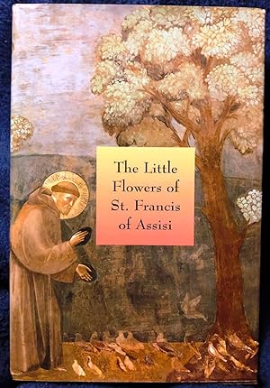 Seller image for The Little Flowers of St. Francis of Assisi for sale by Old Lady Who?